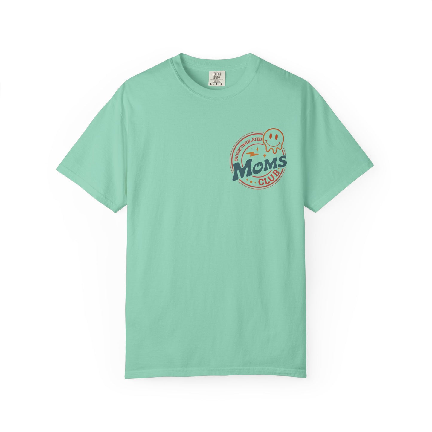 Moms Club T-Shirt — 'Overstimulated'