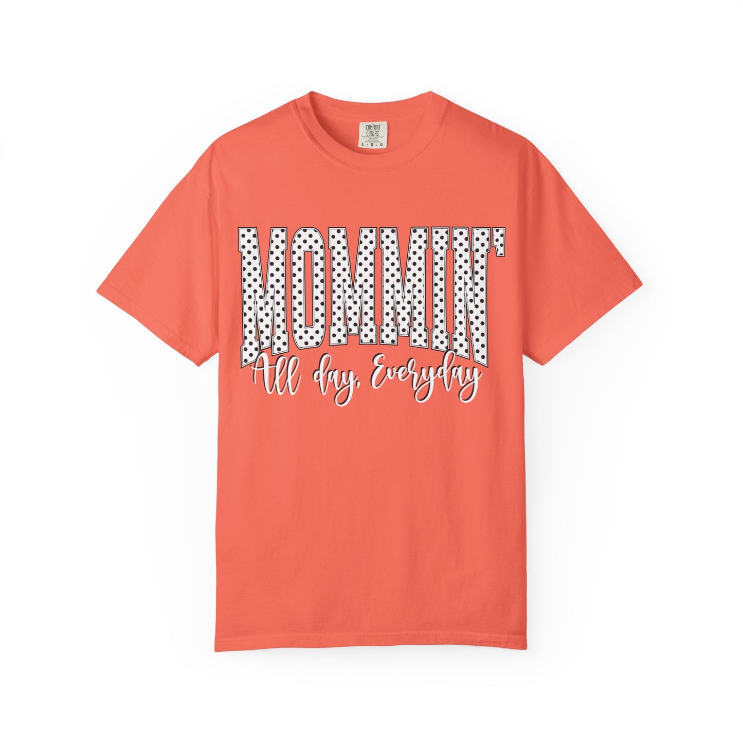 Mommin' Tee