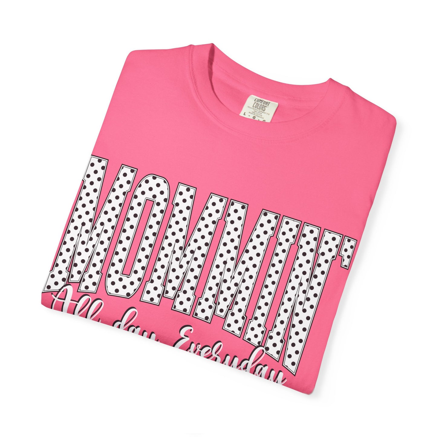 Mommin' Tee