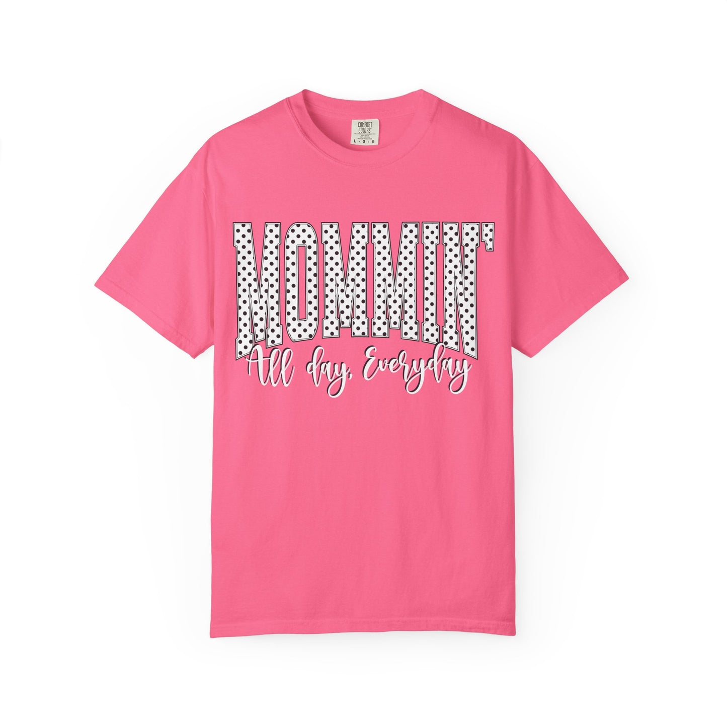 Mommin' Tee
