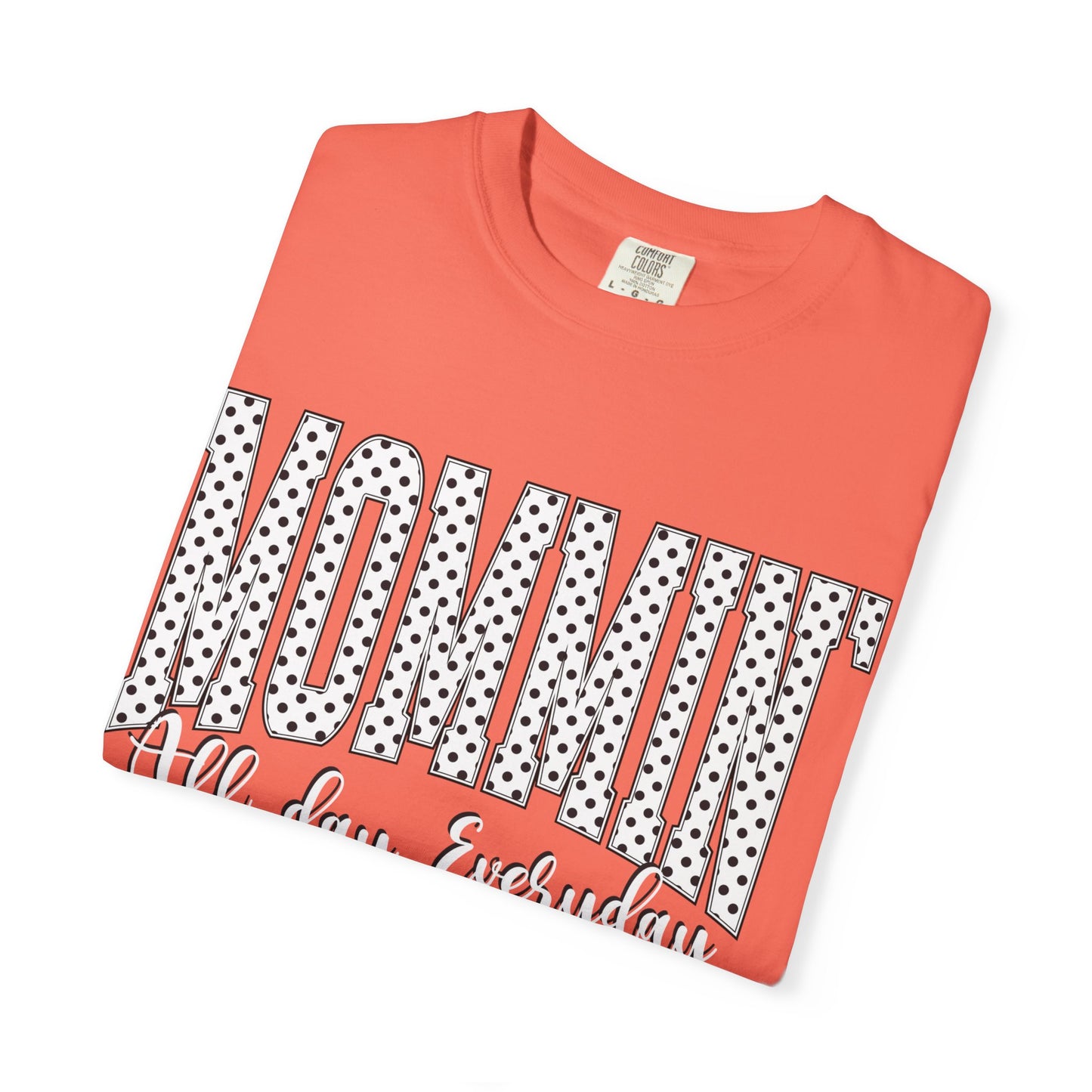 Mommin' Tee