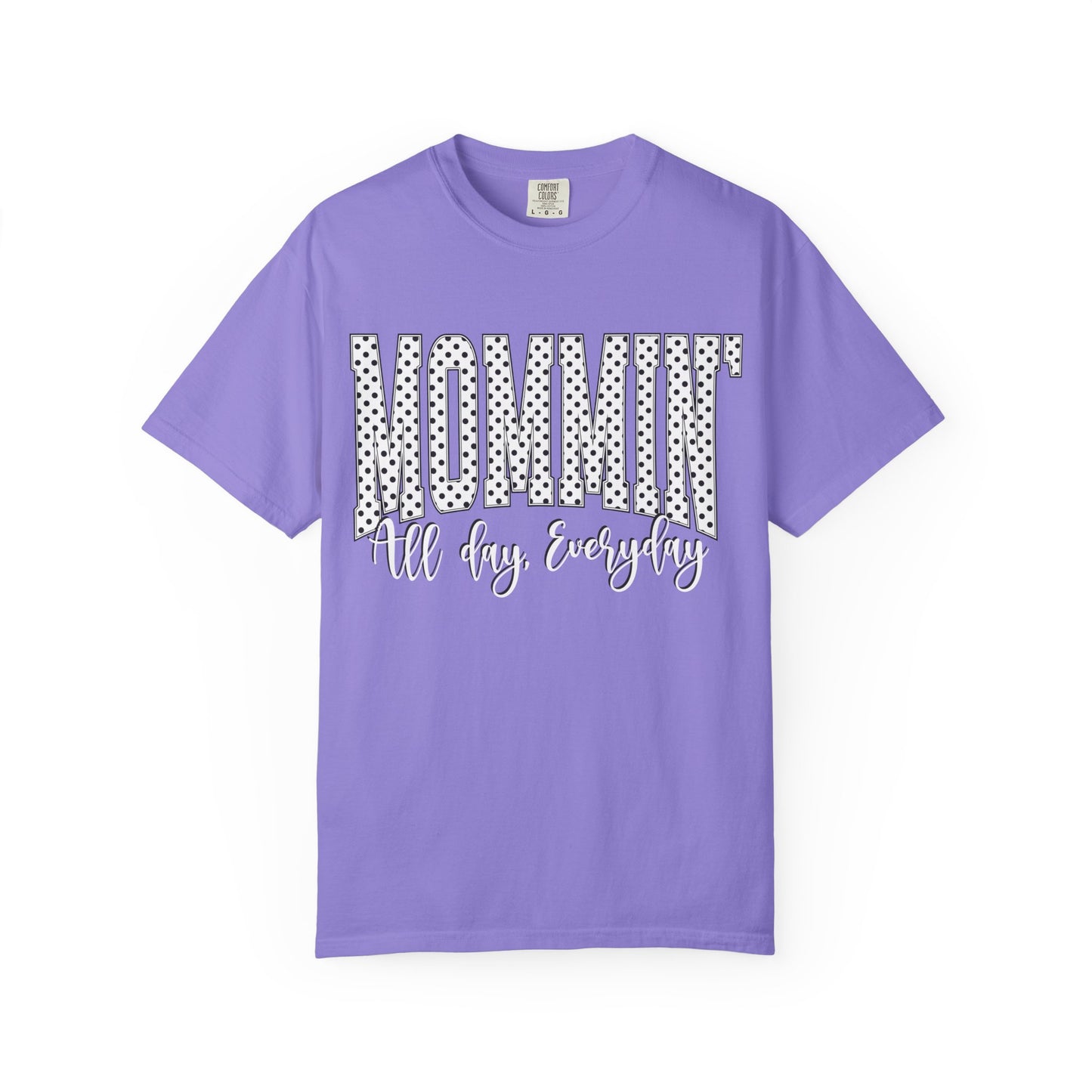 Mommin' Tee
